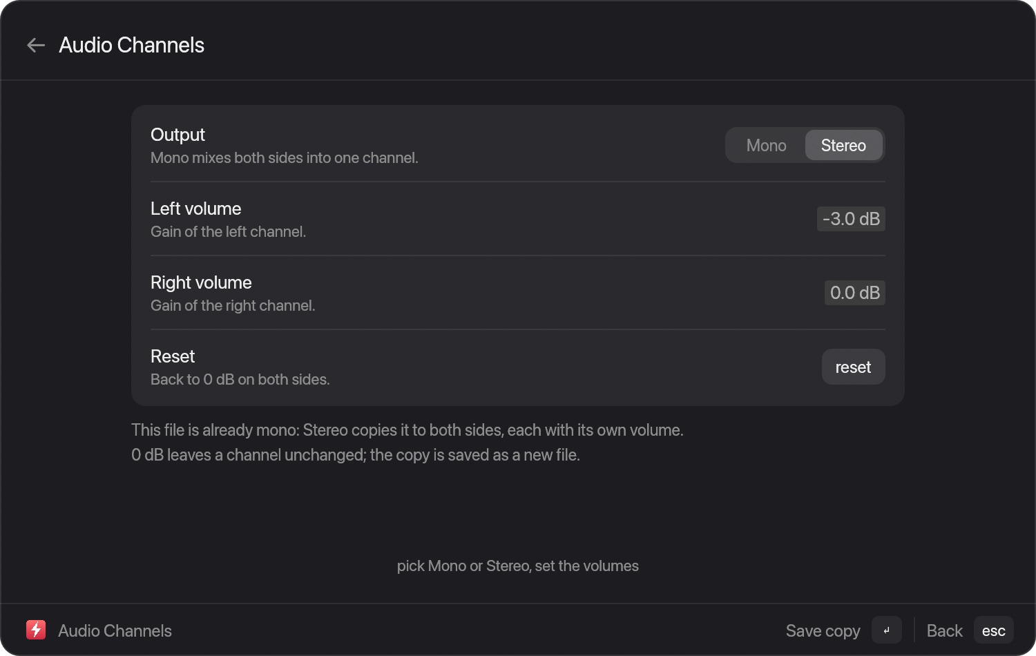 The Audio Channels window with Mono and Stereo choices and left and right volume fields